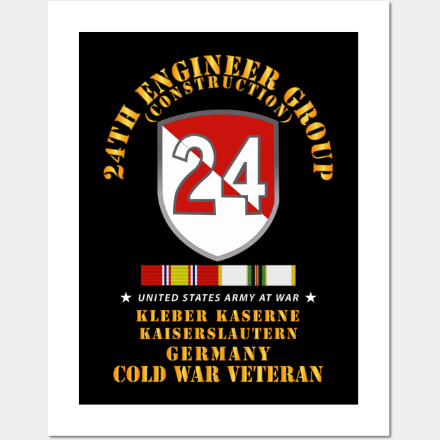 24th Engineer Group (Construction) - Kaiserslautern, Germany 1954 - 1972- w COLD WAR SVC X 300 Wall Art by twix123844